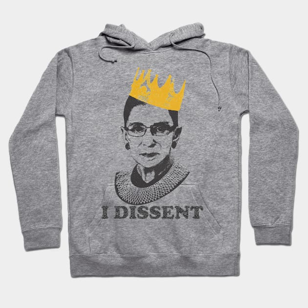 I Dissent Ruth Bader Ginsburg Hoodie by Stacy Peters Art